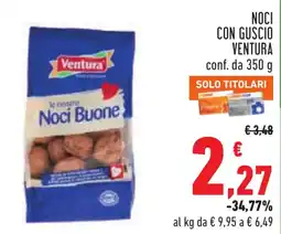 Conad Noci con guscio Ventura offerta