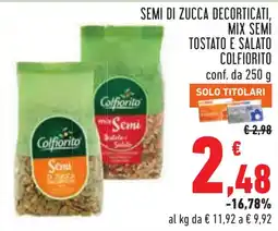 Conad Semi di zucca decorticati mix semi tostato e salato Colfiorito offerta