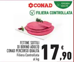 Conad Fettine sottili di bovino adulto CONAD Percorso Qualità offerta