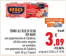 Conad Tonno all'olio di oliva Rio Mare con peperoncino di Calabria offerta