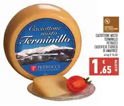 Conad Caciottone misto terminillo petrucci caseificio storico di amatrice offerta