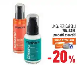 Conad Vitalcare linea per capelli offerta