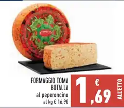 Conad Formaggio Toma Botalla al peperoncino offerta