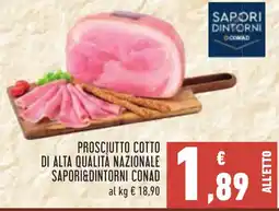 Conad Prosciutto cotto di alta qualità nazionale Saporidintorni Conad offerta
