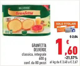 Conad Granfetta Delverde classica, integrale offerta