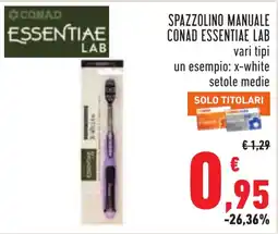 Conad Spazzolino manuale Conad Essentiae Lab offerta