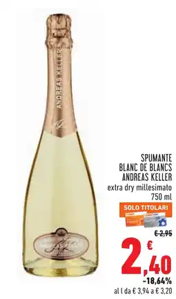 Conad Spumante blanc de blancs Andreas Keller offerta