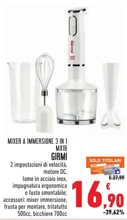 Conad Mixer a immersione 3 in 1 Girmi offerta