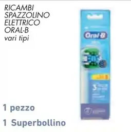 Conad Ricambi spazzolino elettrico Oral-B offerta