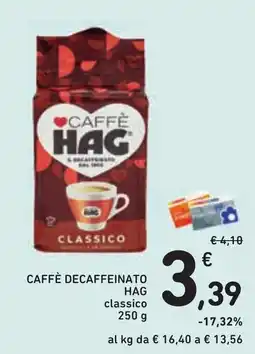 Conad Caffè decaffeinato Hag classico offerta