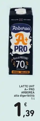 Conad Latte UHT A+ Pro Arborea alta digeribilità offerta