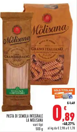 Conad Pasta di semola integrale La Molisana offerta