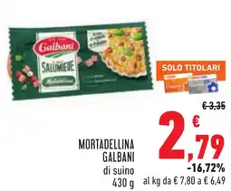 Conad Mortadellina Galbani di suino offerta