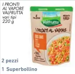 Conad I pronti al vapore Valfrutta offerta