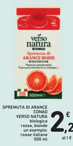 Conad Spremuta di arance verso natura biologica rosse, bionde offerta