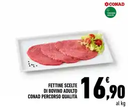 Conad Superstore Fettine scelte di bovino adulto CONAD Percorso Qualità offerta