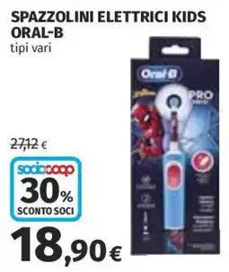 Coop Superstore Spazzolini elettrici kids Oral-B offerta