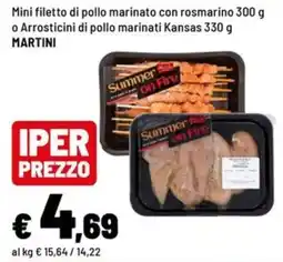 Iper La Grande Mini filetto di pollo marinato con rosmarino offerta