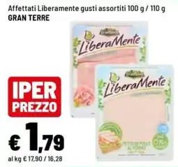 Iper La Grande Affettati Liberamente gusti assortiti offerta