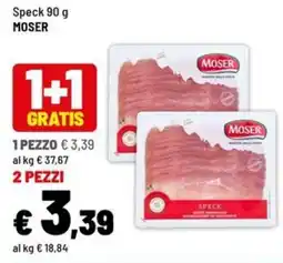 Iper La Grande Speck MOSER offerta
