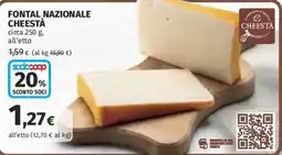 Coop Superstore Fontal Nazionale Cheestà offerta