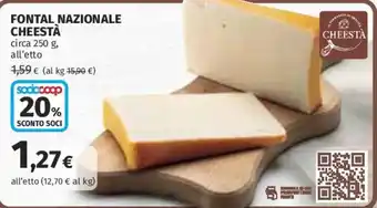 Coop Superstore Fontal Nazionale Cheestà offerta