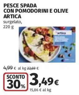 Coop Superstore Pesce spada con pomodorini e olive Artica offerta
