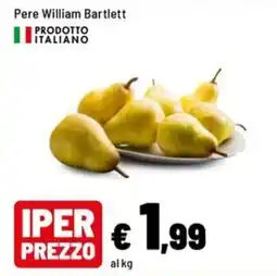 Iper La Grande Pere William Bartlett offerta