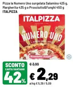 Iper La Grande Pizza la Numero Uno surgelata Prosciutto&Funghi offerta