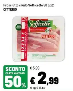 Iper La Grande Prosciutto crudo Sofficette Citterio offerta
