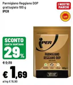 Iper La Grande Parmigiano Reggiano DOP grattugiato Iper offerta