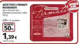 Coop Superstore i Firmati Rovagnati offerta