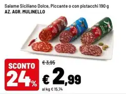 Iper La Grande Salame Siciliano AZ. AGR. MULINELLO offerta