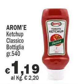 Primo Prezzo Arom'e ketchup classico offerta