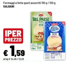 Iper La Grande Formaggi a fette gusti assortiti GALBANI offerta