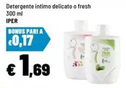 Iper La Grande Detergente intimo delicato o fresh offerta