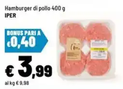 Iper La Grande Hamburger di pollo Iper offerta