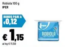 Iper La Grande Robiola Iper offerta