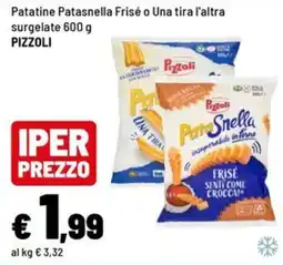 Iper La Grande Patatine Patasnella Frisé Pizzoli offerta