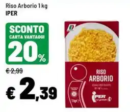 Iper La Grande Riso Arborio Iper offerta