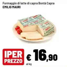 Iper La Grande Formaggio di latte di capra Bontà Capra Emilio Mauri offerta