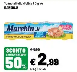 Iper La Grande Tonno all'olio d'oliva Mareblu offerta