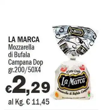 Mozzarella di Bufala Campana Dop La Marca