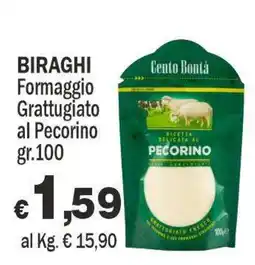 Primo Prezzo Biraghi Formaggio Grattugiato al Pecorino offerta