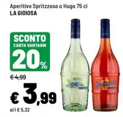 Iper La Grande Aperitivo Spritzoso o Hugo offerta