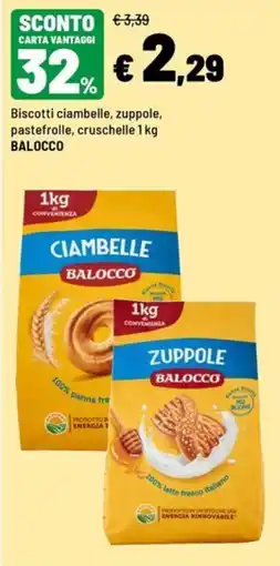 Iper La Grande Biscotti ciambelle, zuppole, paste frolle, cruschelle Balocco offerta