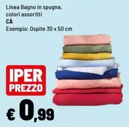 Iper La Grande Linea Bagno in spugna CÀ offerta