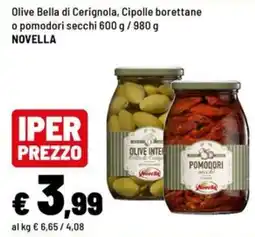 Iper La Grande Olive Bella di Cerignola, Cipolle boretane o pomodori secchi offerta