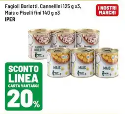 Iper La Grande Fagioli Borlotti, Cannellini Iper offerta