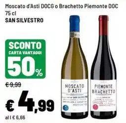 Iper La Grande Moscato d'Asti DOCG o Brachetto Piemonte DOC SAN SILVESTRO offerta